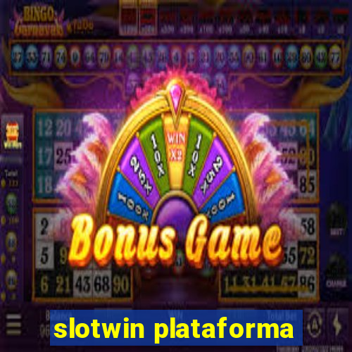 slotwin plataforma